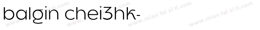 balgin chei3hk字体转换